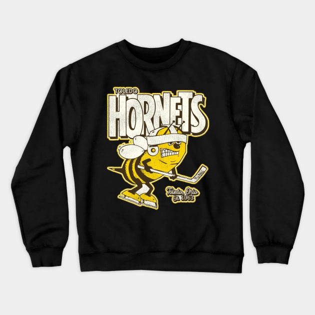 Defunct Toledo Hornets Hockey Team Crewneck Sweatshirt by Defunctland